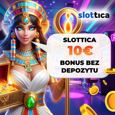 Oferta na start w Slottica - 10 euro bez depozytu