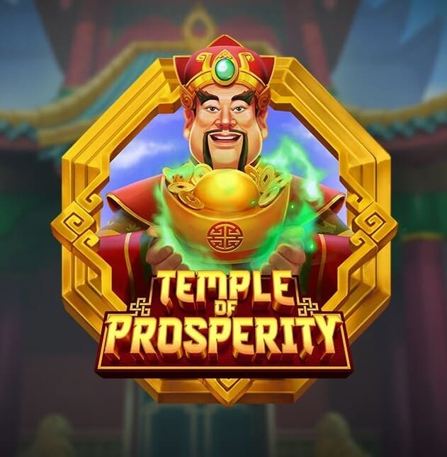 Temple of Prosperity Temple of Prosperity