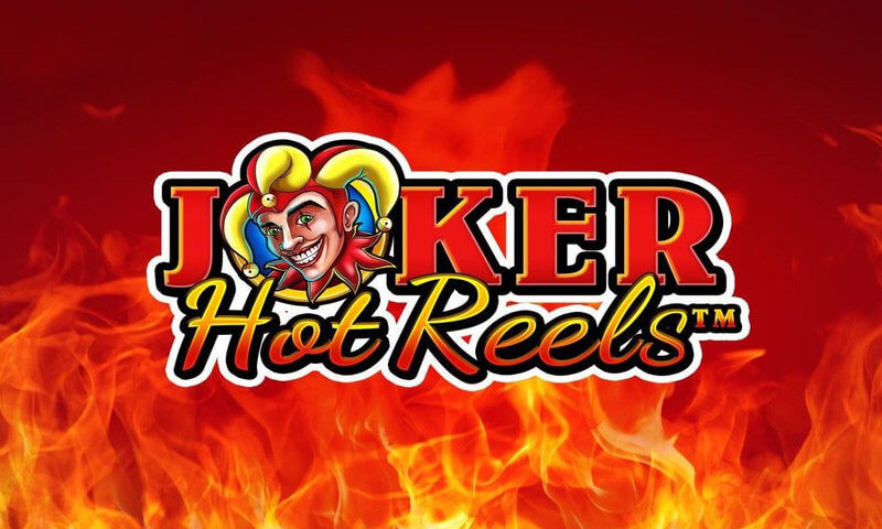 Joker Hot Reels